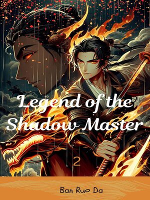 cover image of Legend of the Shadow Master